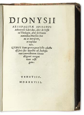 DIONYSIUS, Saint, the Areopagite, pseudo-. Libri duo, alter de Mystica Theologia, alter de Divinis nominibus. 1538 [i. e., 1539]